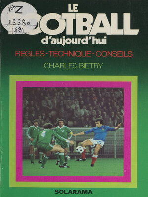 cover image of Le football d'aujourd'hui